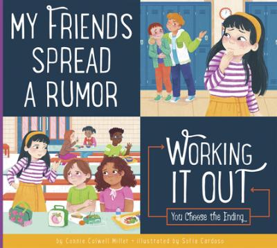 Cover Art for My Friends Spread a Rumor: Working it Out