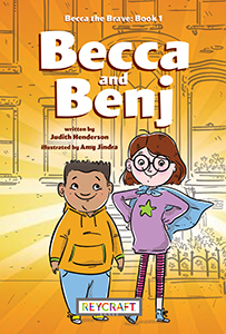 Cover Art for Becca the Brave: Becca and Benji
