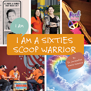Cover Art for I Am a Sixties Scoop Warrior