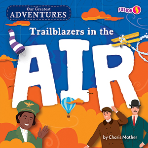 Cover Art for Trailblazers in the Air