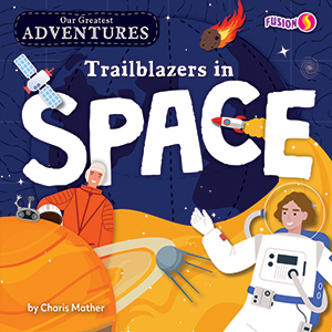 Cover Art for Trailblazers in Space