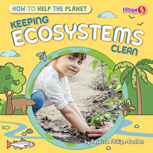 Cover Art for Keeping Ecosystems Clean