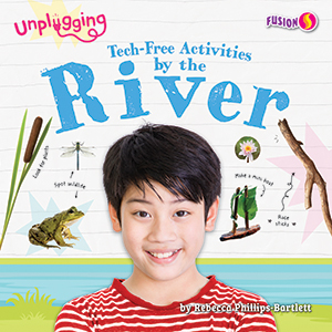 Cover Art for Tech-Free Activities by the River