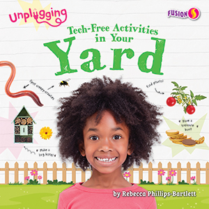 Cover Art for Tech-Free Activities in Your Yard