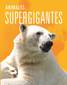 Cover Art for Animales supergigantes