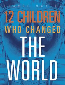 Cover Art for 12 Children Who Changed the World