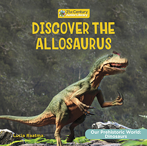 Cover Art for Discover the Allosaurus