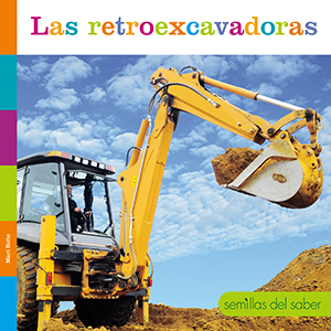 Cover Art for Las retroexcavadoras