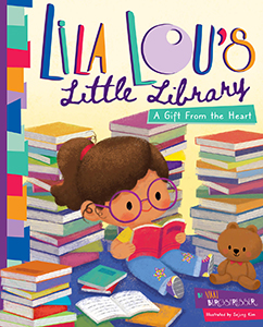 Cover Art for Lila Lou's Little Library: A Gift From the Heart