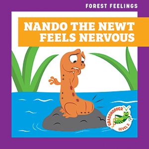Cover Art for Nando the Newt Feels Nervous