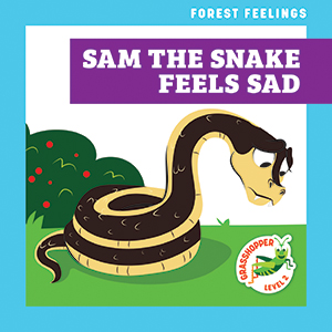 Cover Art for Sam the Snake Feels Sad