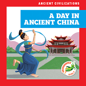 Cover Art for A Day in Ancient China