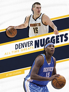 Cover Art for Denver Nuggets All-Time Greats