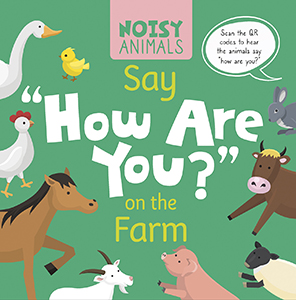 Cover Art for  Say How Are You? on the Farm
