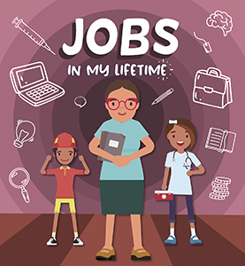 Cover Art for Jobs in My Lifetime