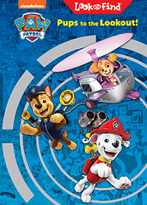 Cover Art for Nickelodeon PAW Patrol Pups to the Lookout!