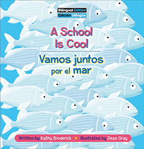 Cover Art for A School Is Cool / Vamos juntos por el mar
